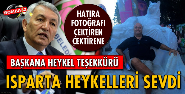 ISPARTA HEYKELLERİ SEVDİ