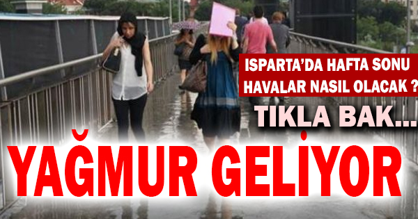 ISPARTA İÇİN 5 GÜNLÜK HAVA DURUMU 