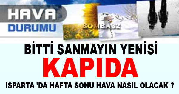 ISPARTA İÇİN BİR HAFTALIK HAVA DURUMU 