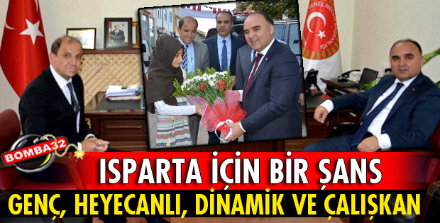 ISPARTA İÇİN BÜYÜK ŞANS!