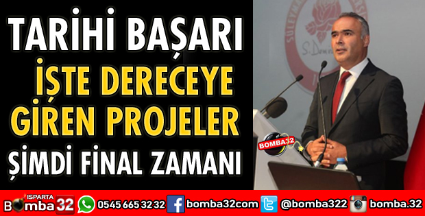 ISPARTA İÇİN TARİHİ BAŞARI
