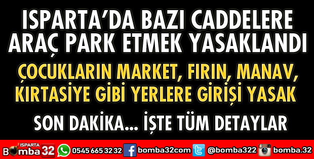 ISPARTA İÇİN YENİ KARARLAR ALINDI
