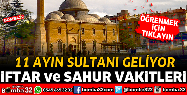 ISPARTA İFTAR VE SAHUR VAKİTLERİ 2019