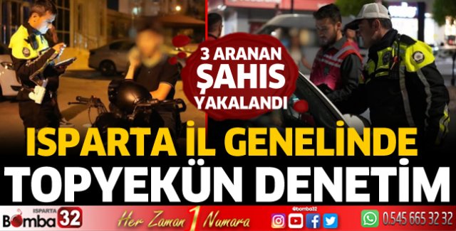 Isparta il genelinde topyekün denetim