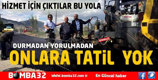 ISPARTA İL ÖZEL İDARENİN HAFTA SONU MESAİSİ