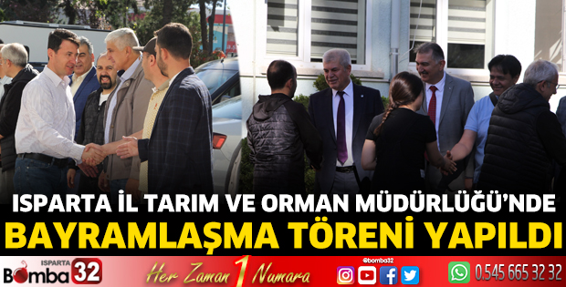 Isparta İl Tarım ve Orman Müdürlüğü'nde bayramlaşma 