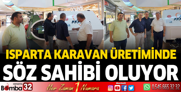 Isparta karavan üretiminde söz sahibi oluyor