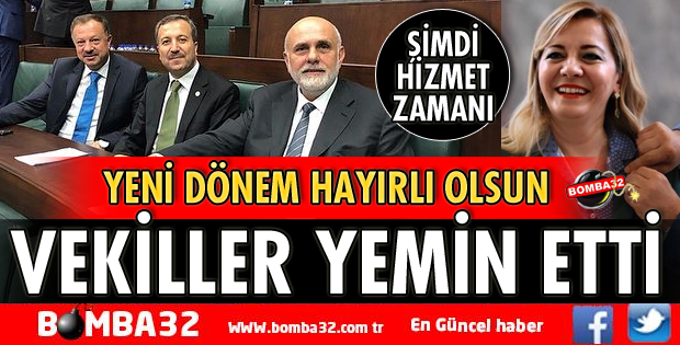 ISPARTA MİLLETVEKİLLERİ MECLİSTE YEMİN ETTİ