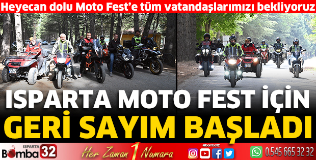 Isparta Moto Fest için geri sayım başladı