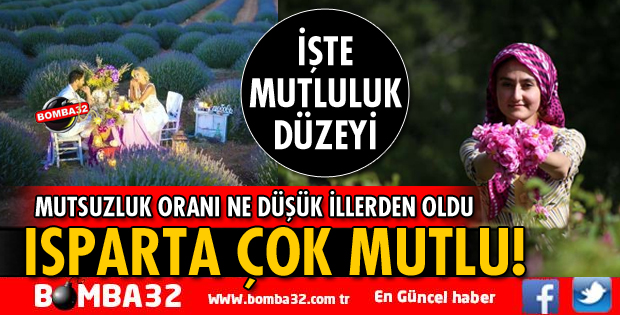 ISPARTA MUTLU BİR İL!