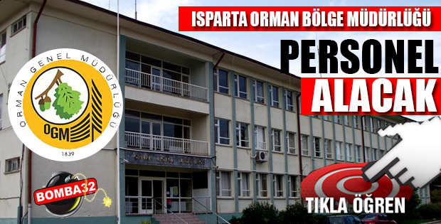 ISPARTA ORMAN BÖLGE PERSONEL ALACAK