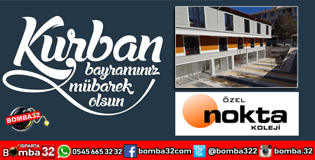 ISPARTA ÖZEL NOKTA KOLEJİNDEN BAYRAM TEBRİĞİ