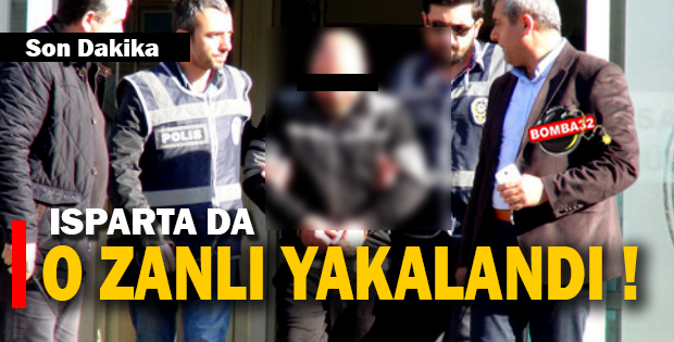 ISPARTA POLİSİNDEN KAÇAMADI