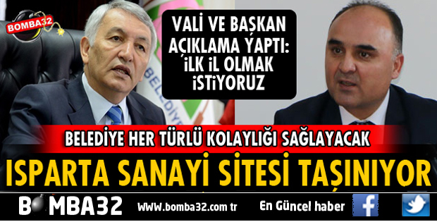 ISPARTA SANAYİ SİTESİ TAŞINACAK