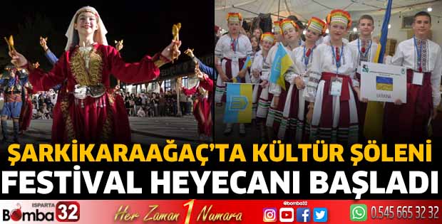 Isparta Şarkikaraağaç’ta kültür şöleni