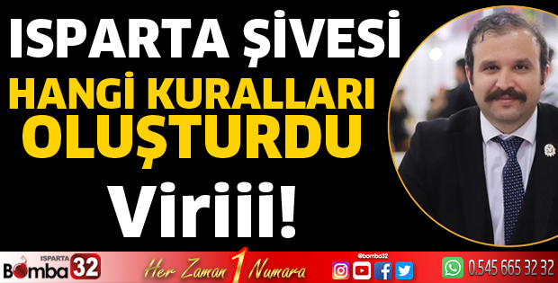 Isparta Şivesi hangi kuralları oluşturdu