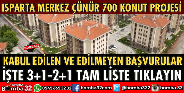ISPARTA TOKİ BAŞVURU KABUL EDİLEN LİSTESİ YAYINLANDI