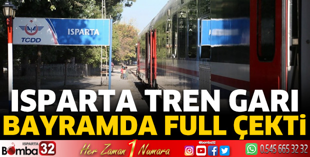 Isparta Tren Garı bayramda full çekti