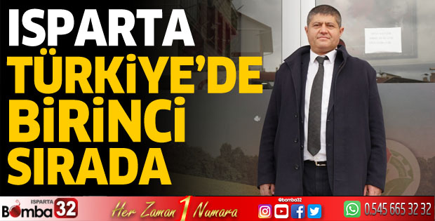 Isparta Türkiye'de 1. sırada