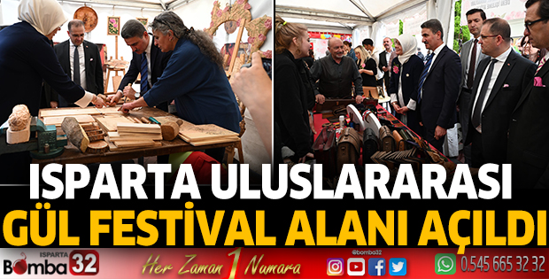 Isparta Uluslararası Gül Festival alanı açıldı