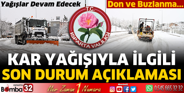 Isparta Valiliği’nden kar yağışıyla ilgili son durum açıklaması
