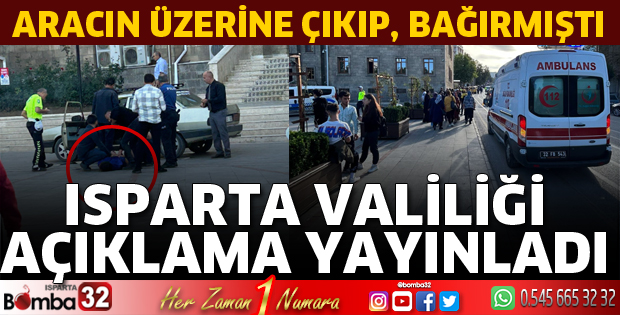 Isparta Valiliğinden açıklama geldi
