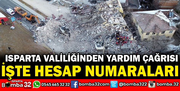 ISPARTA VALİLİĞİNDEN YARDIM ÇAĞRISI