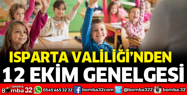 ISPARTA VALİLİĞİNDEN YENİ GENELGE