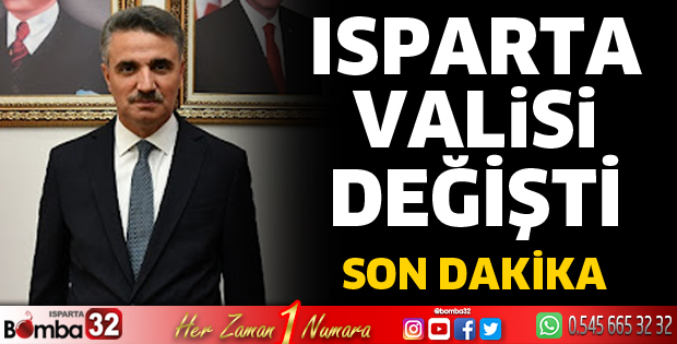 Isparta Valisi değişti