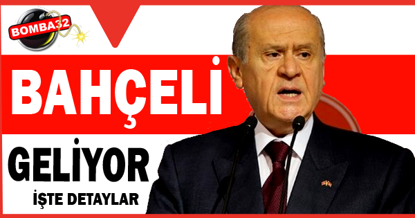 ISPARTA' YA BAHÇELİ GELİYOR