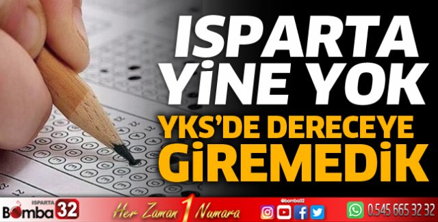 Isparta yine yok