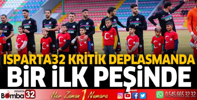 Isparta32 bir ilk peşinde 