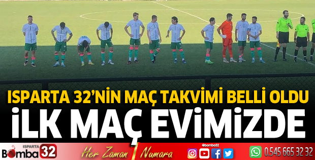 Isparta32'nin maç takvimi belli oldu