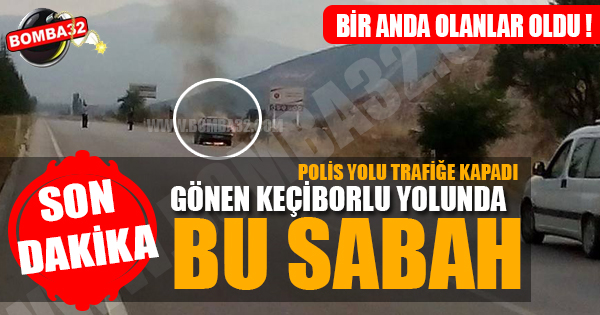 ISPARTA’ DA ARAÇ CAYIR CAYIR YANDI