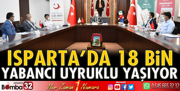 Isparta’da 18 Bin yabancı uyruklu yaşıyor