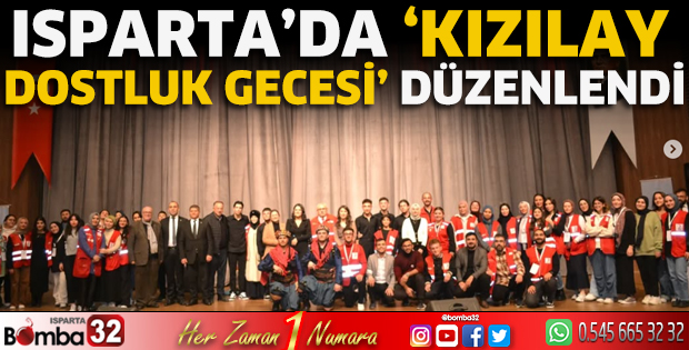 Isparta’da ‘Kızılay Dostluk Gecesi’ düzenlendi