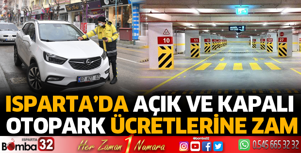 Isparta’da açık ve kapalı otopark ücretlerine zam