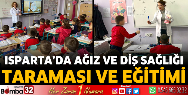 Isparta’da Ağız Diş Sağlığı Taraması ve Eğitimi