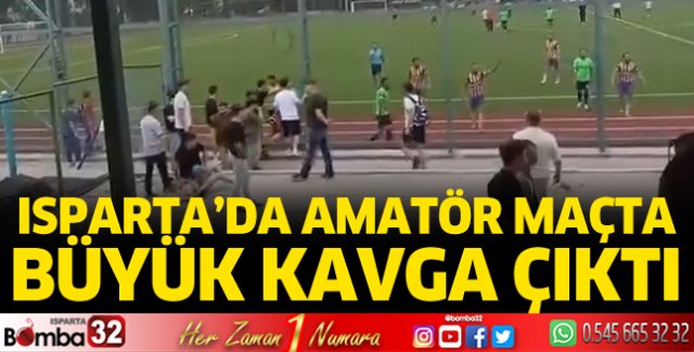 Isparta’da amatör maçta büyük kavga