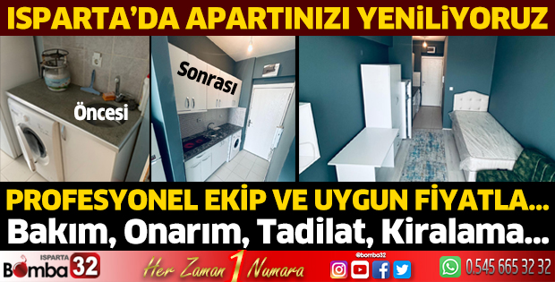 Isparta’da apartınızı yeniliyoruz