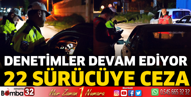 Isparta’da Asayiş ve Trafik Uygulaması
