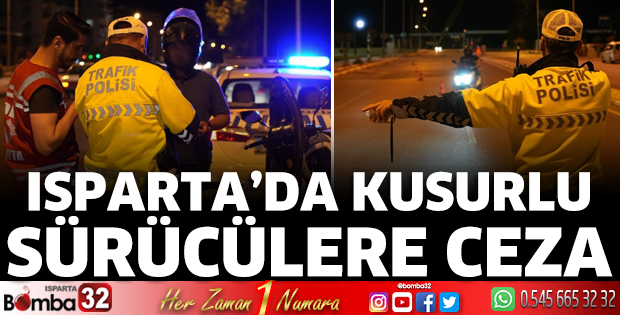 Isparta’da asayiş ve trafik uygulaması