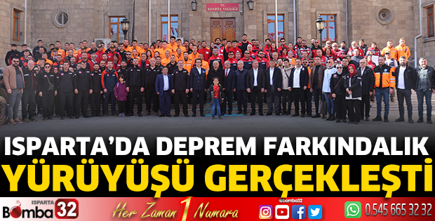 Isparta’da Deprem Farkındalık Yürüyüşü gerçekleşti 