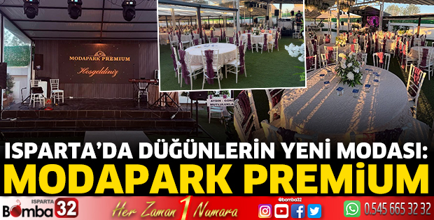 Isparta’da Düğünlerin Yeni Modası: Modapark Premium