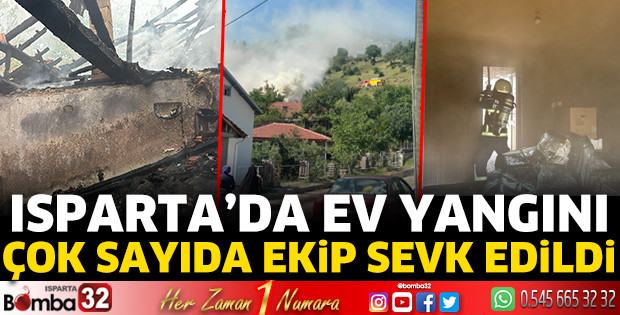 Isparta’da ev yangını