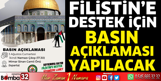 Isparta’da Filistin’e destek açıklaması yapılacak