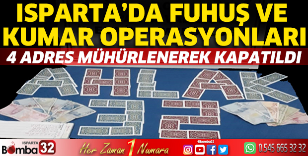 Isparta’da fuhuş ve kumar operasyonu düzenlendi