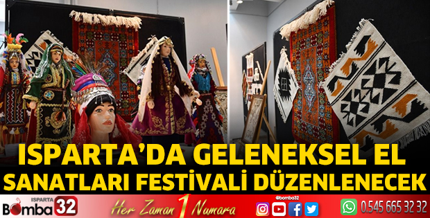 Isparta’da Geleneksel El Sanatları Festivali düzenlenecek