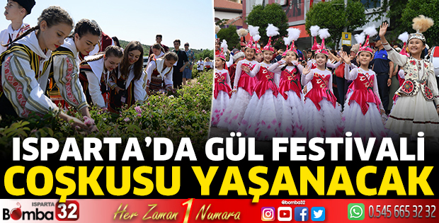 Isparta’da gül festivali coşkusu yaşanacak 