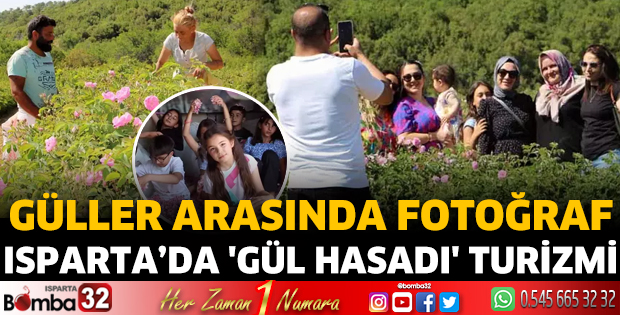 Isparta’da 'gül hasadı' turizmi